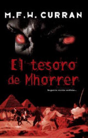 [The Secret War 02] • El Tesoro De Mhorrer